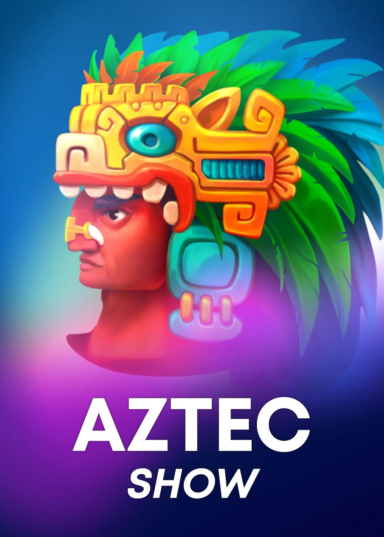 Aztec Show