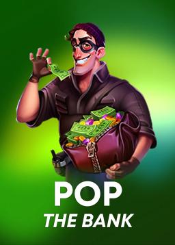 Pop the Bank