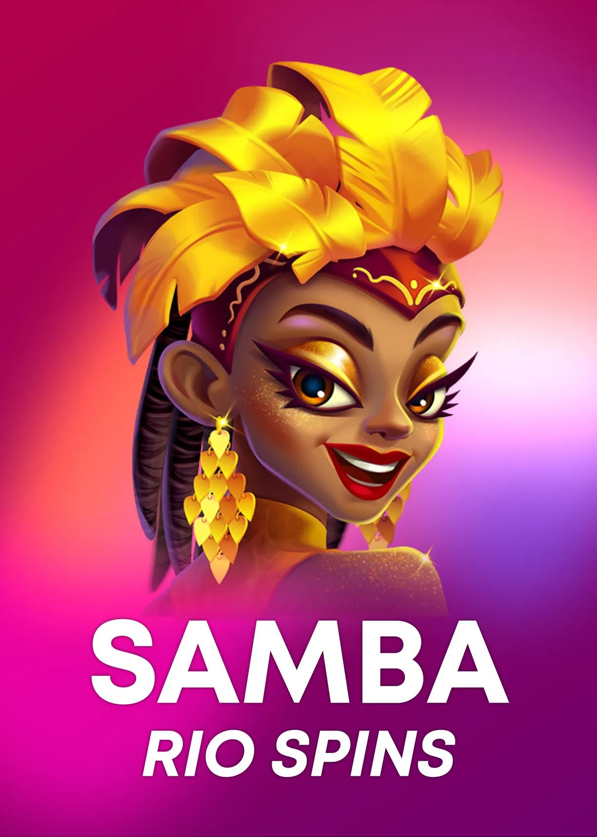 Samba Rio Spins