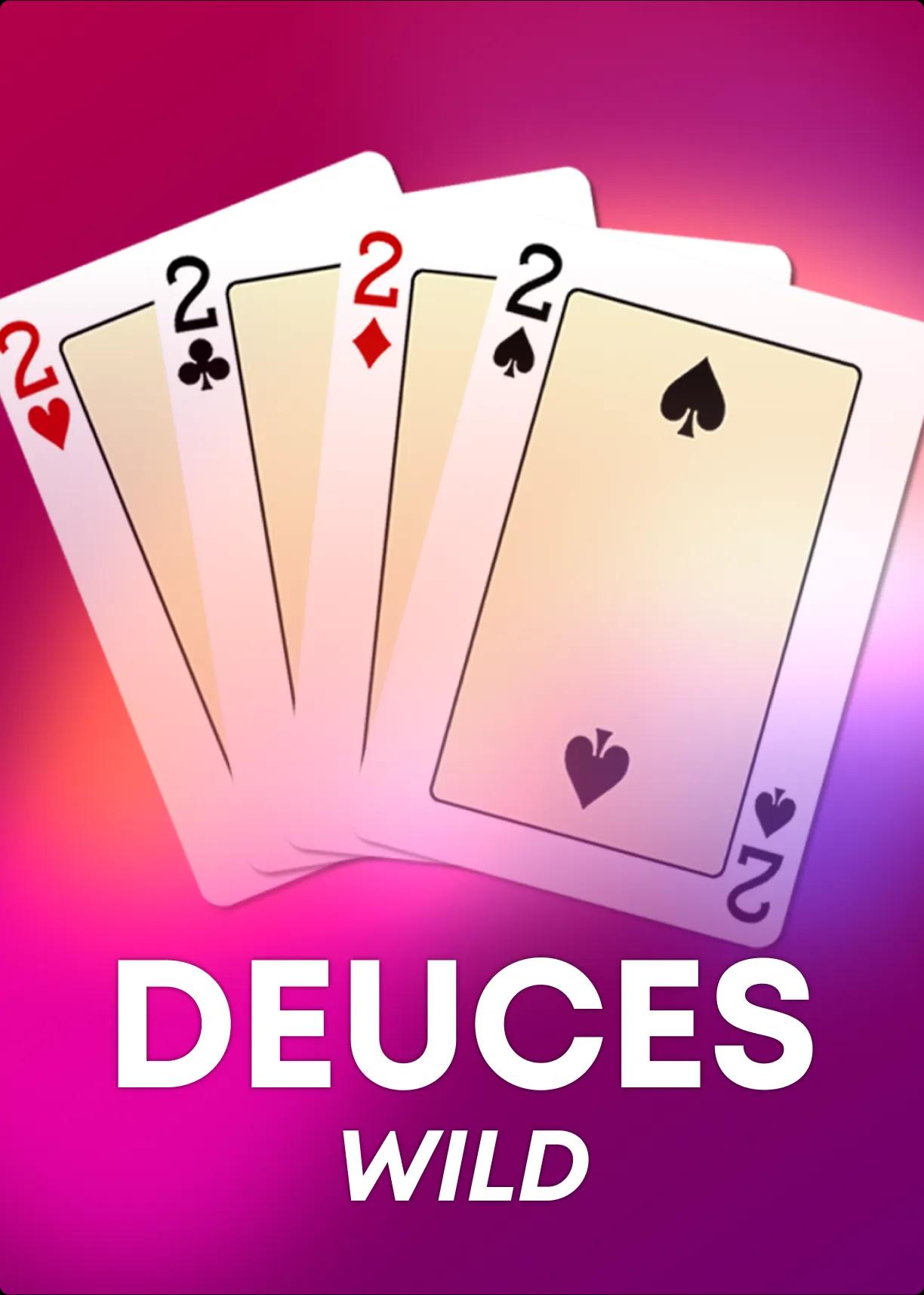 Deuces Wild Video Poker