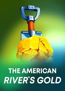 The American River's Gold